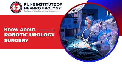 Know About Robotic urology surgery/robotic urology surgery in pune